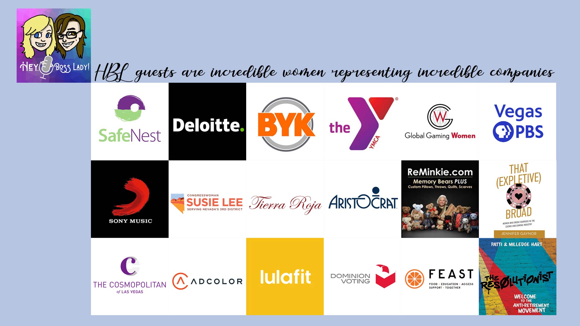 Hey Boss Lady Guests